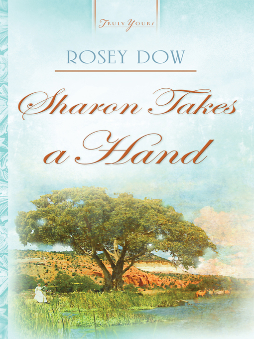 Title details for Sharon Takes A Hand by Rosey Dow - Available